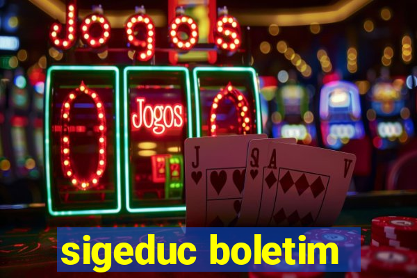 sigeduc boletim